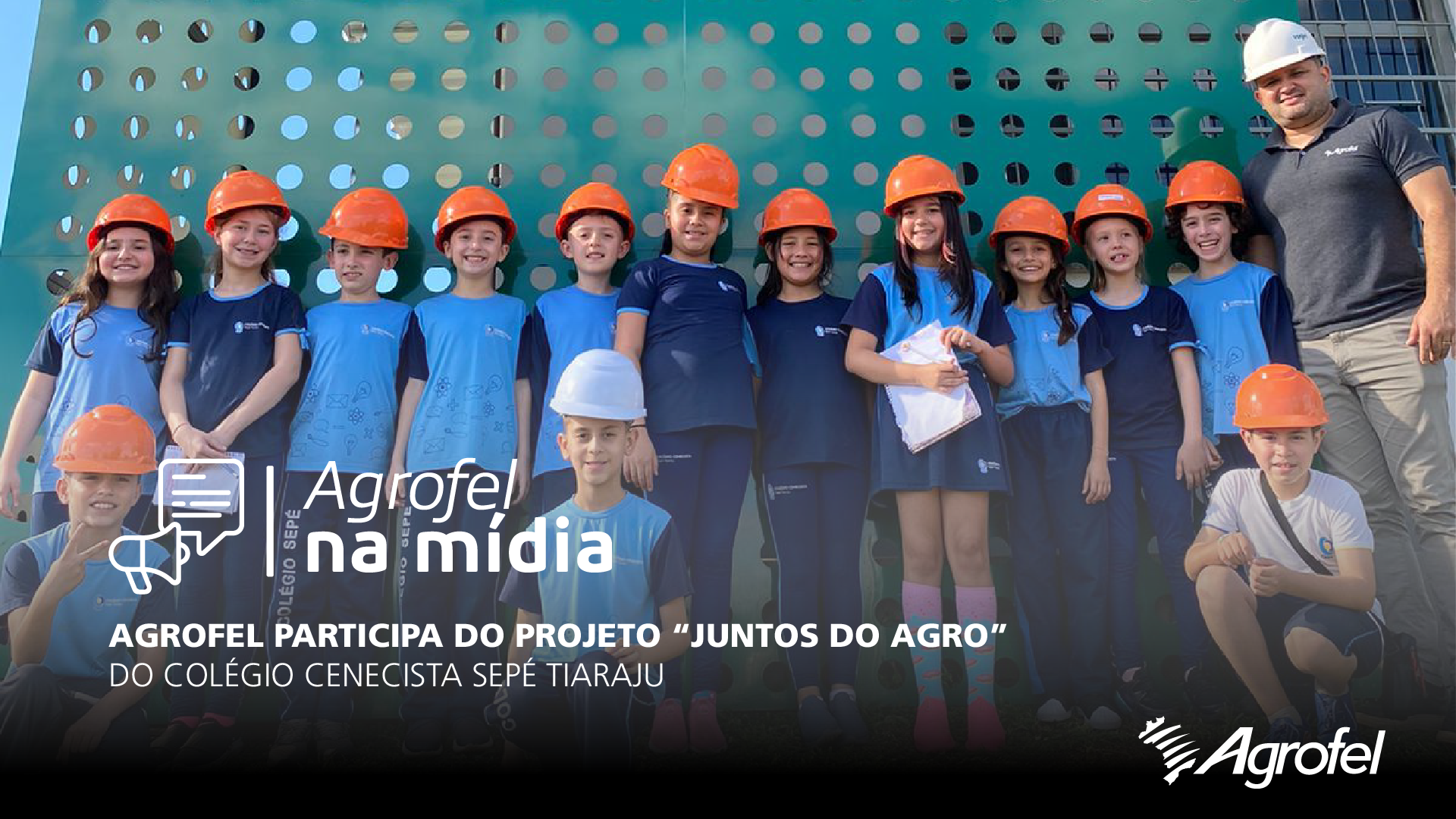 Leia mais sobre o artigo Agrofel participa do projeto “Juntos do Agro” do Colégio Cenecista Sepé Tiaraju